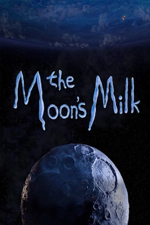 Постер: The Moon's Milk