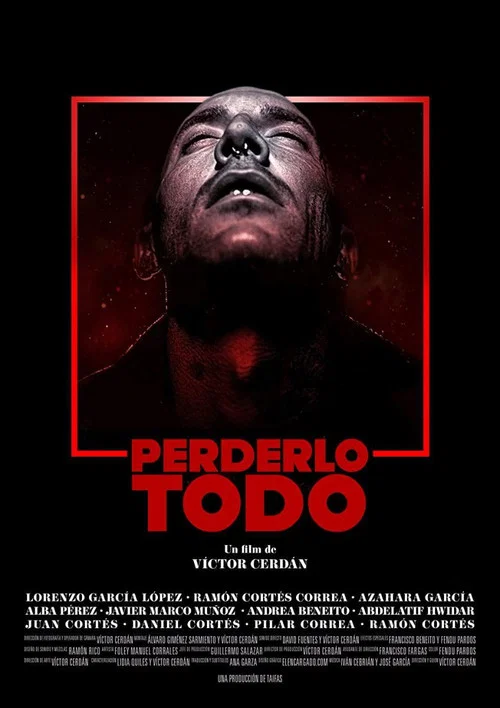 Постер: Perderlo todo