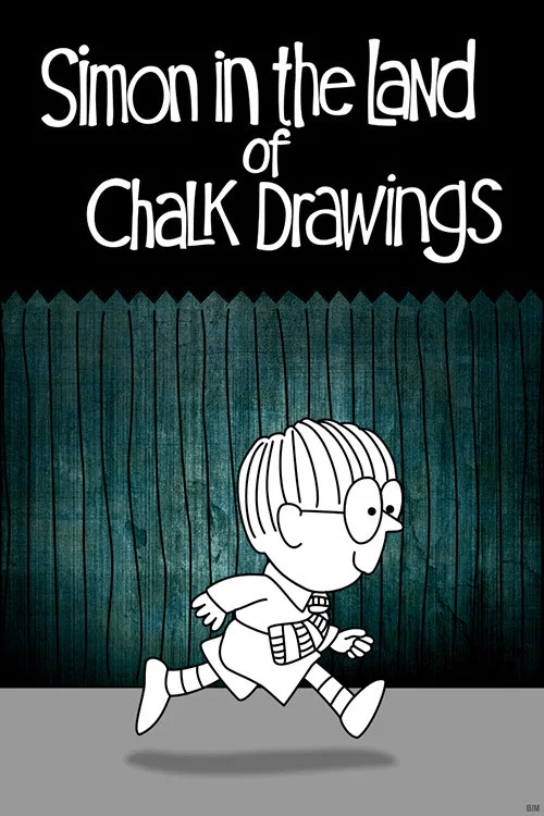 Постер: Simon in the Land of Chalk Drawings