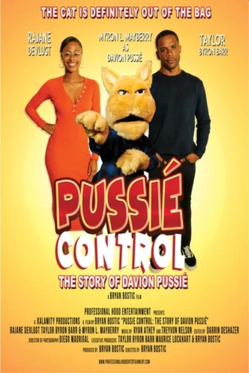 Постер: Pussie Control: The Story of Davion Pussie