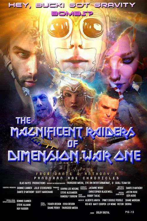 Постер: The Magnificent Raiders of Dimension War One