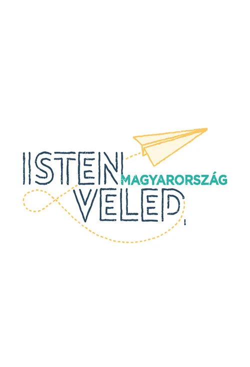 Постер: Isten veled, Magyarország!