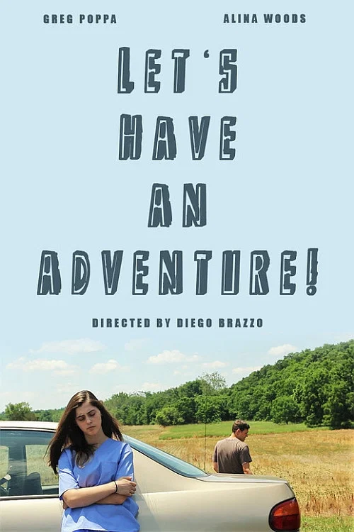 Постер: Let's Have an Adventure
