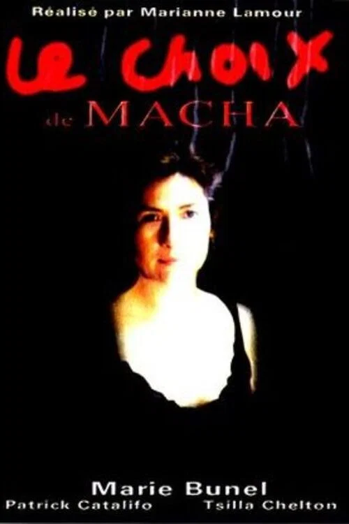 Постер: Le choix de Macha