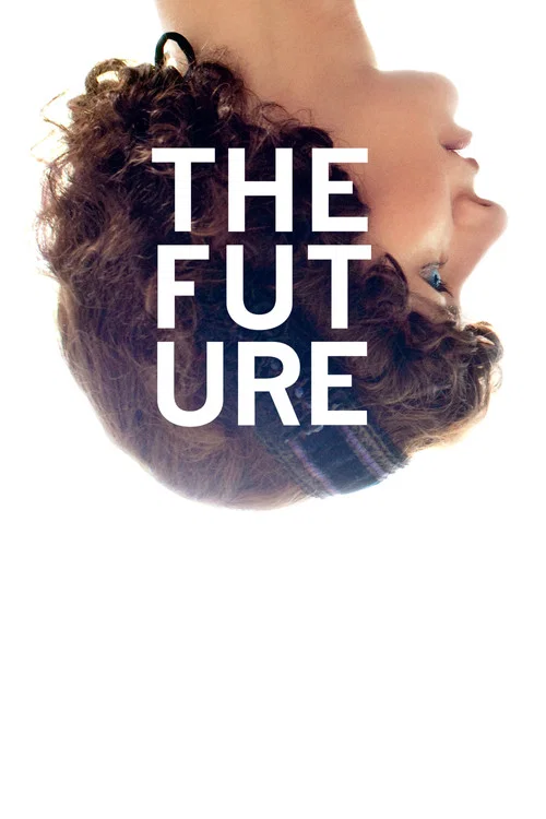 Постер: The Future