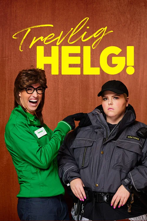 Постер: Trevlig helg