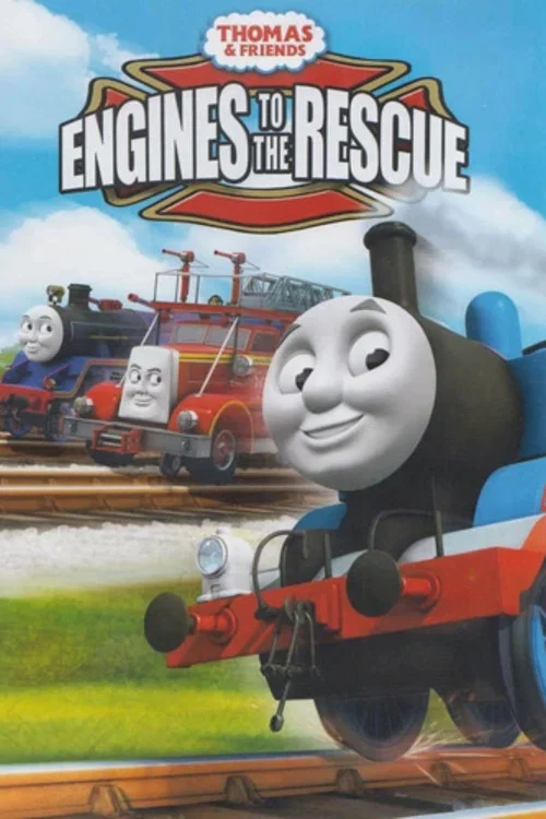 Постер: Thomas & Friends: Engines to the Rescue