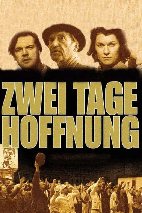 Постер: Zwei Tage Hoffnung