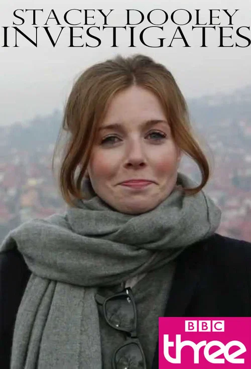 Постер: Stacey Dooley Investigates