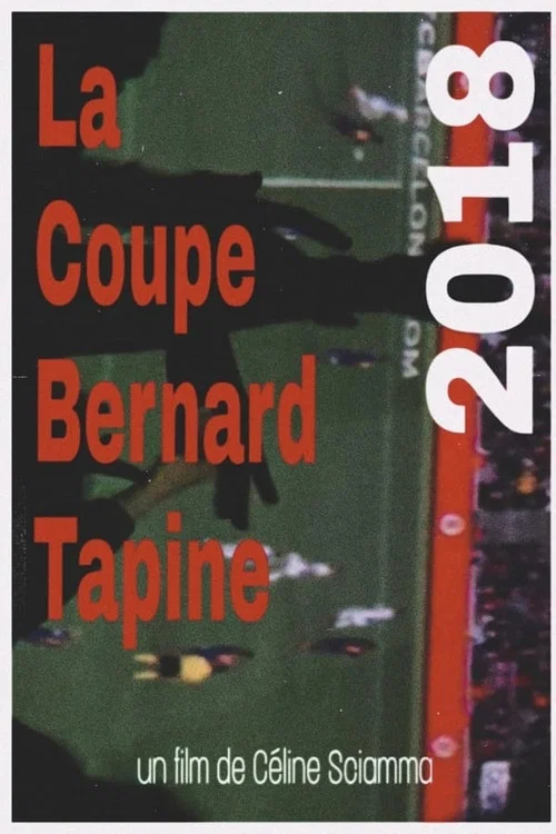 Постер: La Coupe Bernard Tapine