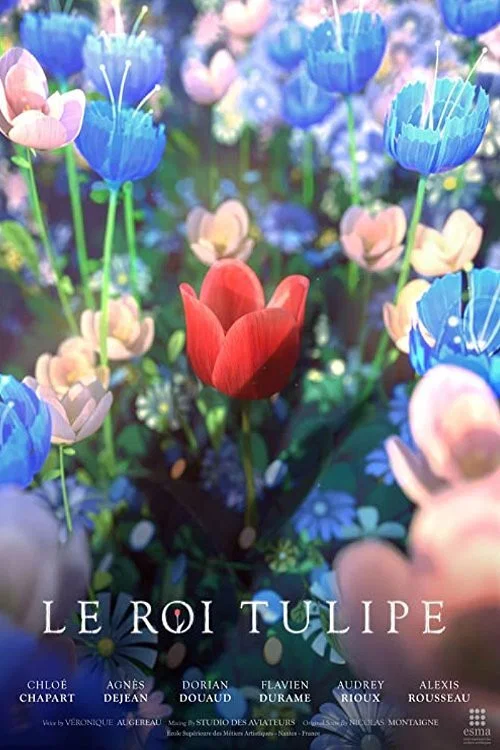 Постер: Le Roi Tulipe