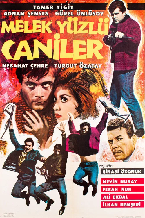 Постер: Melek yüzlü caniler