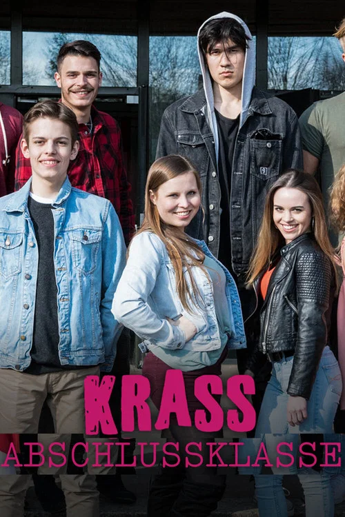 Постер: Krass Abschlussklasse