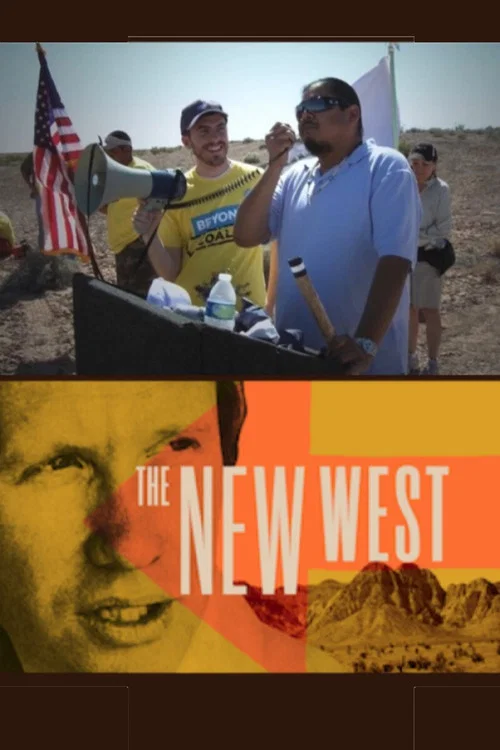 Постер: Earth Focus Presents: The New West and the Politics of the Environment