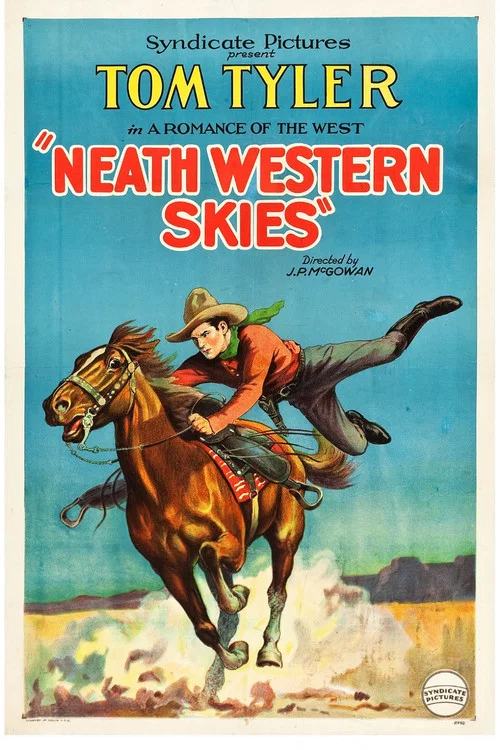 Постер: 'Neath Western Skies