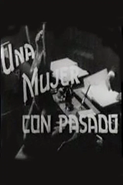 Постер: Una mujer con pasado