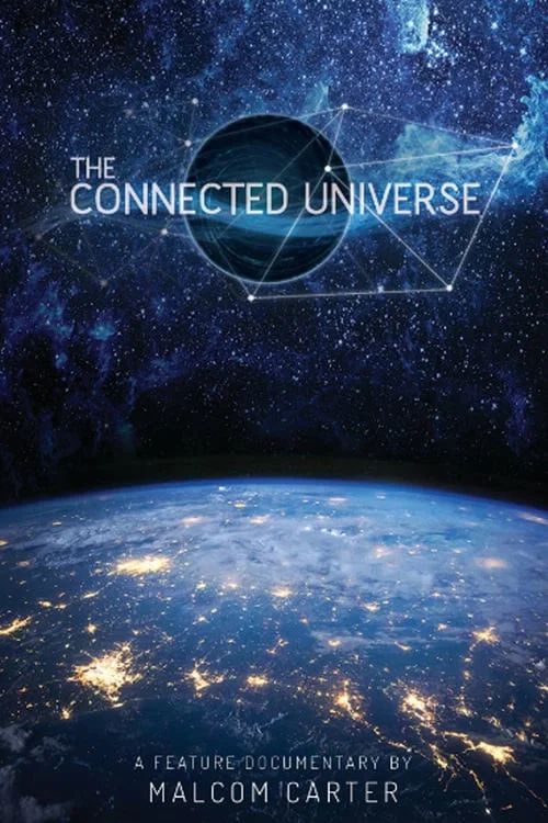 Постер: The Connected Universe