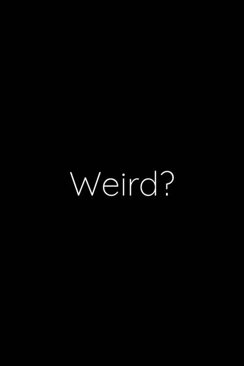 Постер: Weird
