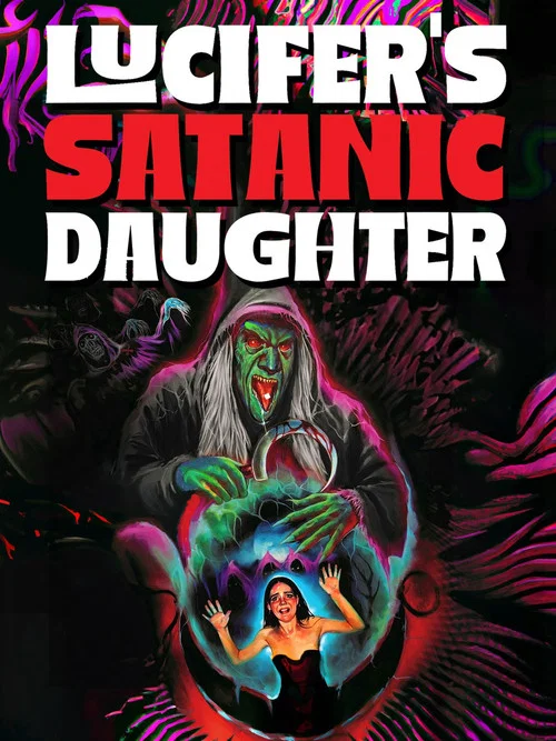 Постер: Lucifer's Satanic Daughter