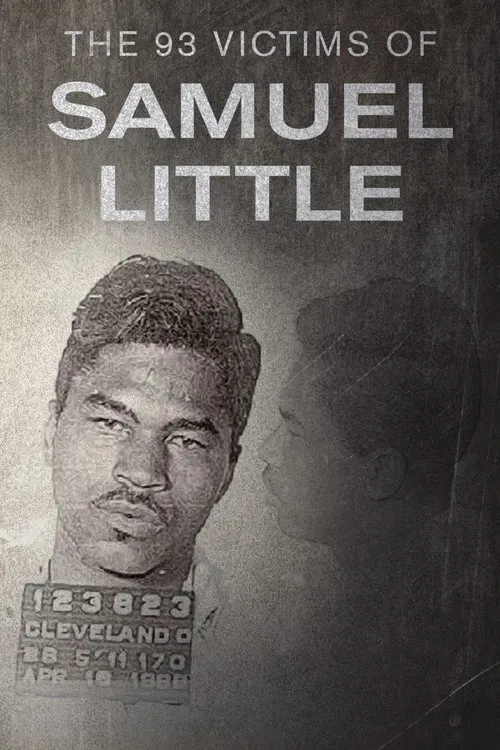 Постер: The 93 Victims of Samuel Little