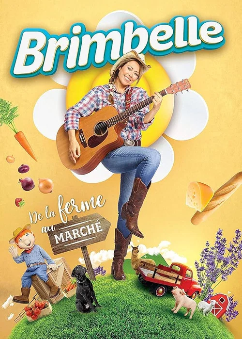 Постер: Brimbelle - De la ferme au marché