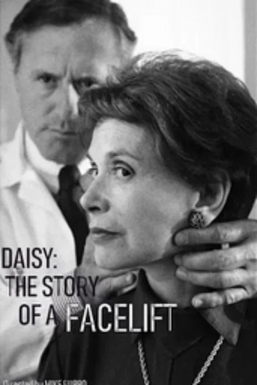 Постер: Daisy: The Story of a Facelift