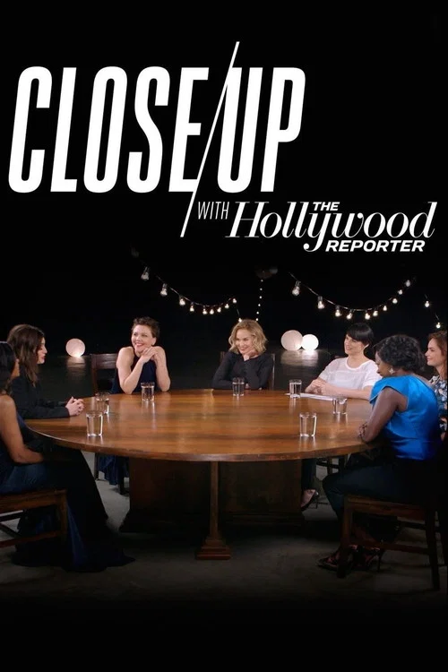 Постер: Close Up with the Hollywood Reporter