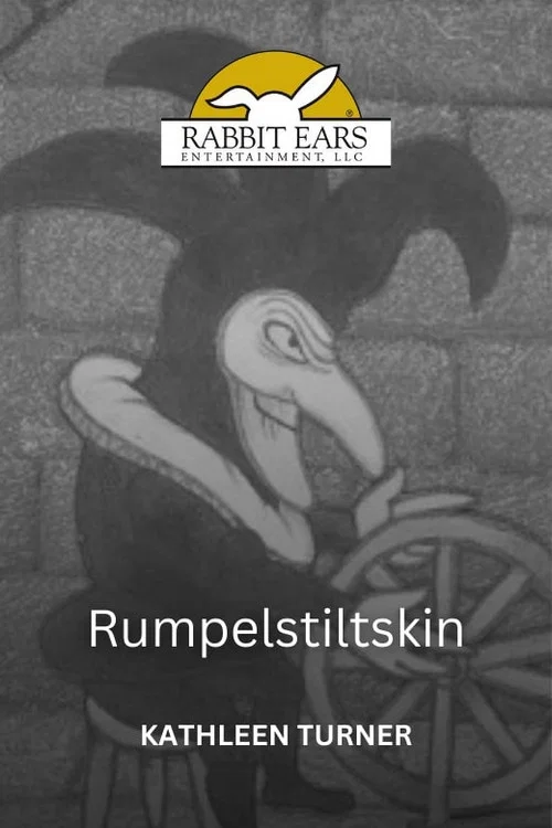 Постер: Rabbit Ears: Rumpelstiltskin
