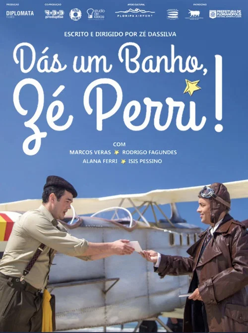 Постер: Dás um banho, Zé Perri