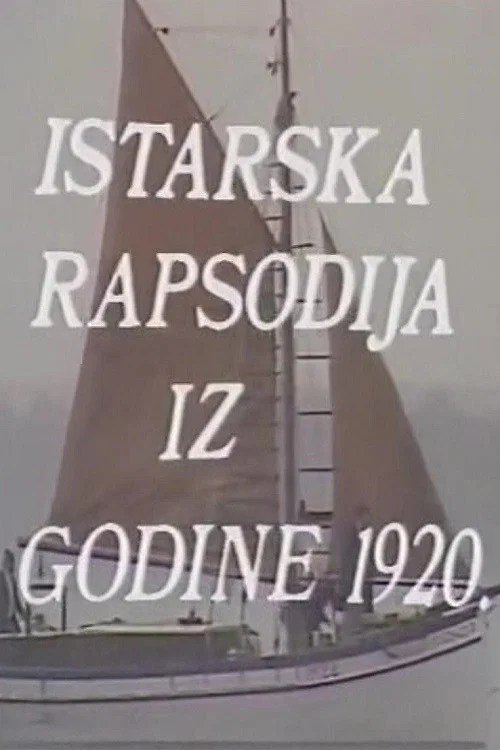 Постер: Istarska rapsodija