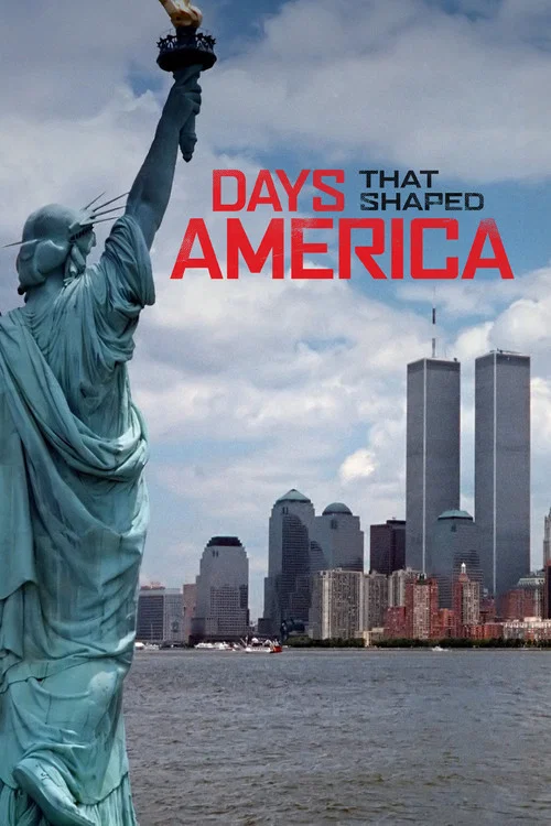 Постер: Days That Shaped America