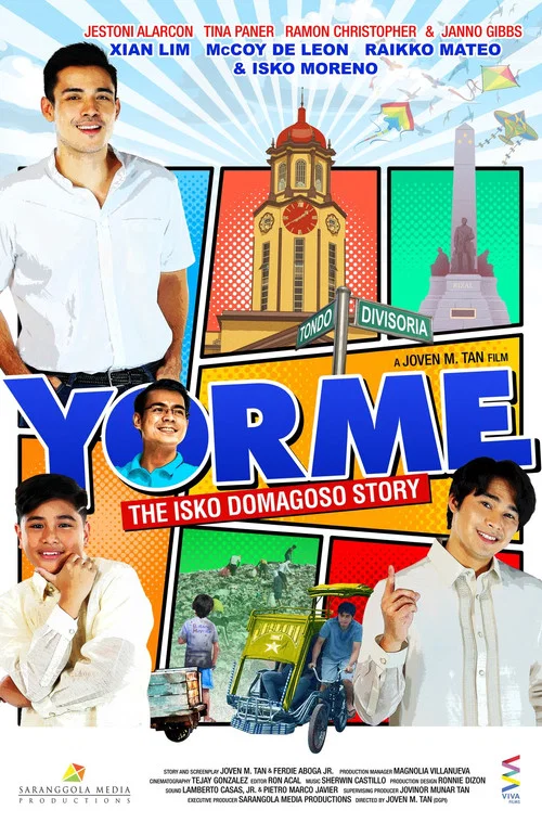 Постер: Yorme: The Isko Domagoso Story