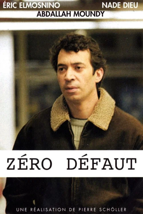 Постер: Zéro défaut