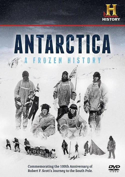 Постер: Antarctica: A Frozen History