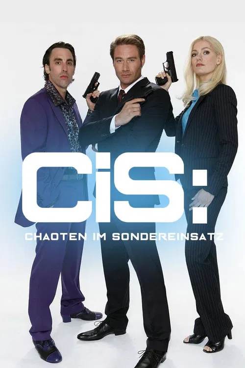 Постер: CIS: Chaoten im Sondereinsatz