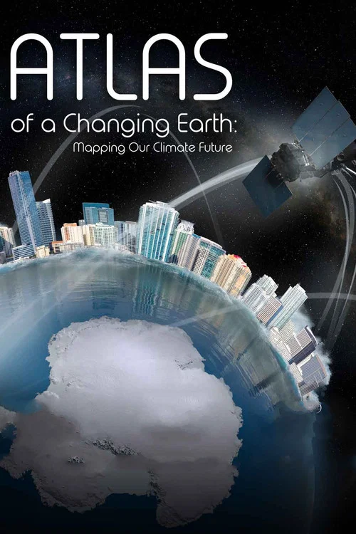 Постер: Atlas of a Changing Earth
