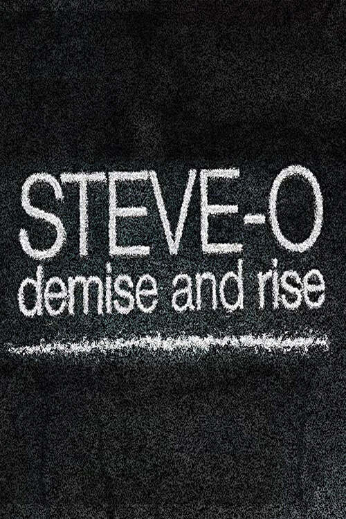 Постер: Steve-O: Demise and Rise
