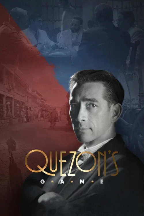 Постер: Quezon's Game