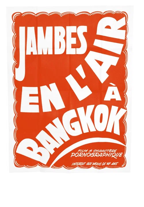 Постер: Jambes en l'air à Bangkok