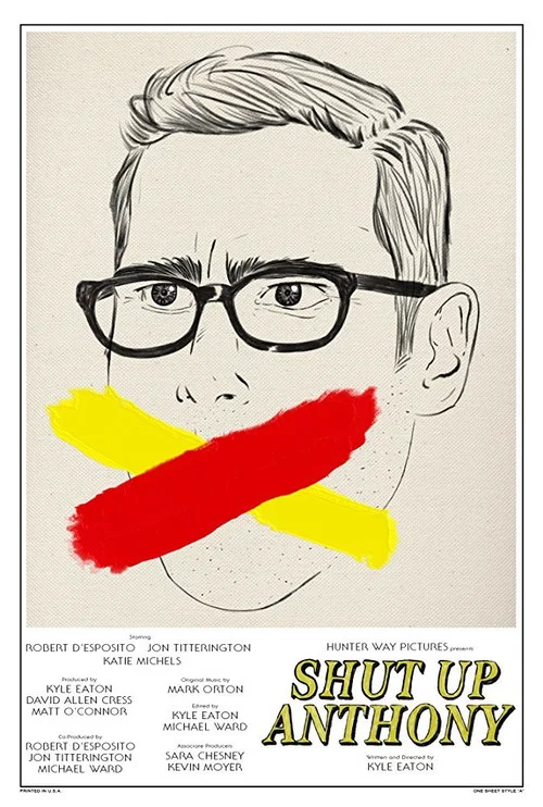 Постер: Shut Up Anthony