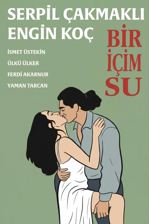 Постер: Bir içim su