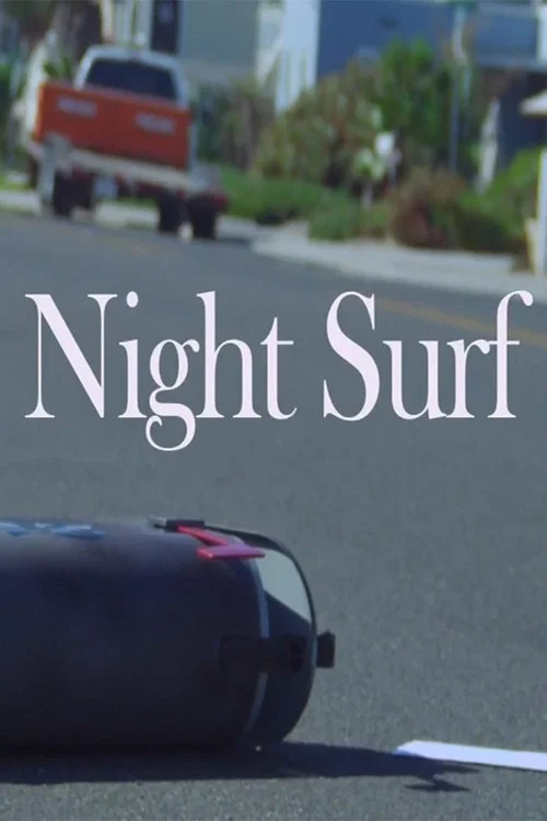 Постер: Night Surf