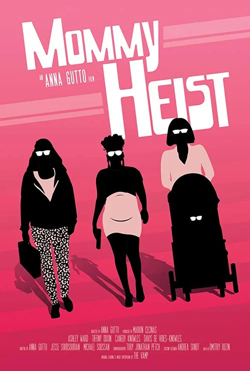 Постер: Mommy Heist