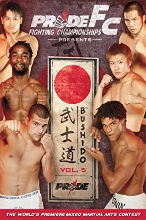 Постер: Pride Bushido 5