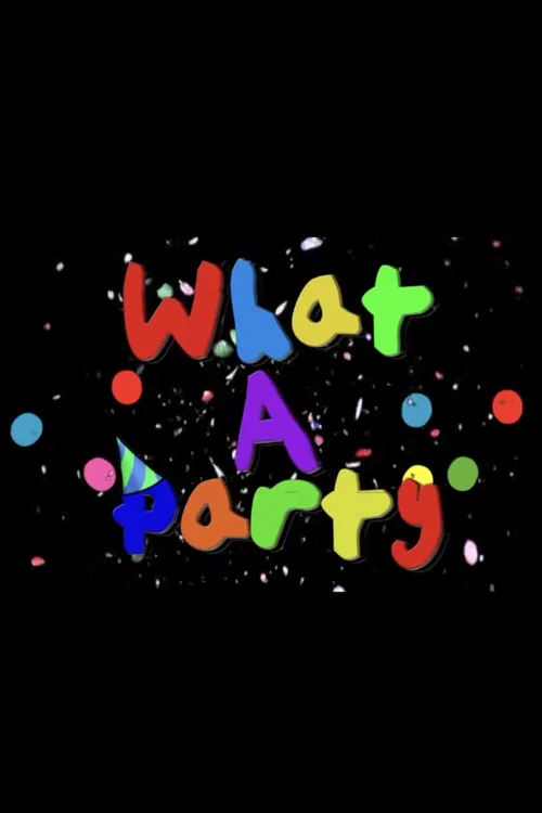 Постер: What a Party!