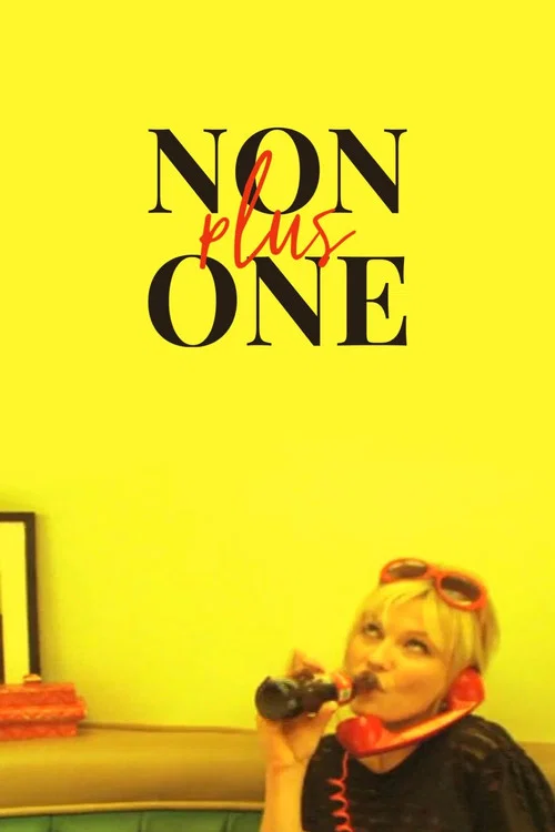 Постер: Non Plus One