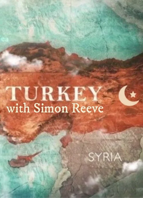 Постер: Turkey with Simon Reeve
