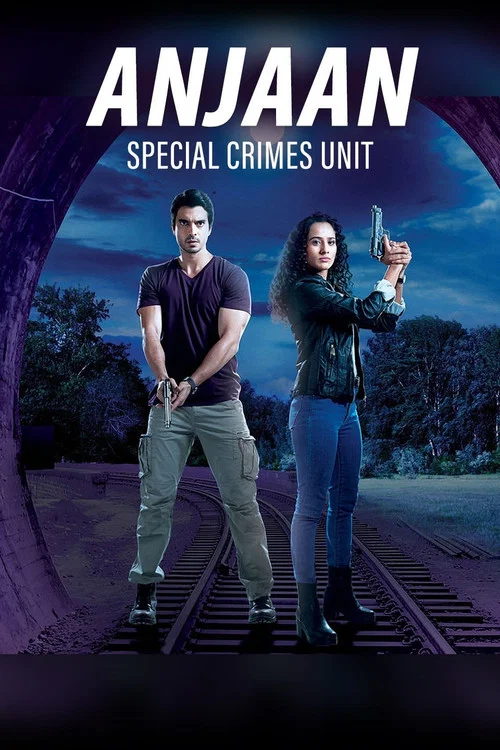 Постер: Anjaan: Special Crimes Unit