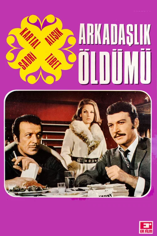 Постер: Arkadaslik öldümü