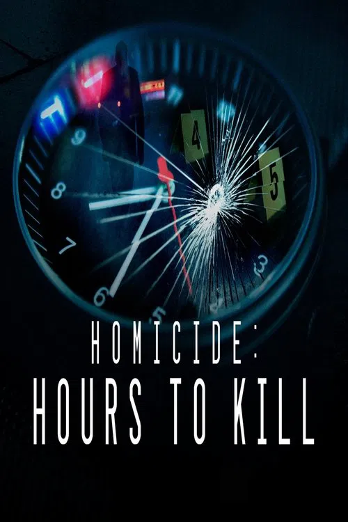 Постер: Homicide: Hours to Kill